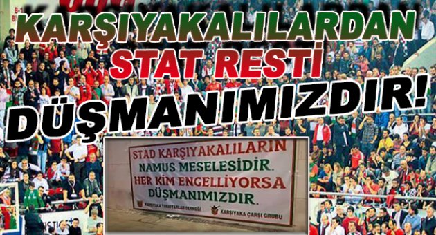 Karşıyakalılardan stat resti!