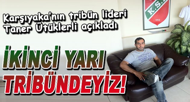 Karşıyaka&#039;ya Taraftar Desteği