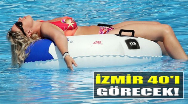 Kavurucu Sıcaklar Geliyor!