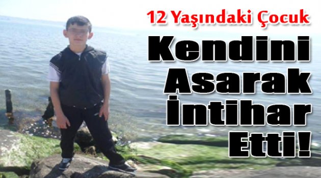 Kendini Asarak İntihar Etti