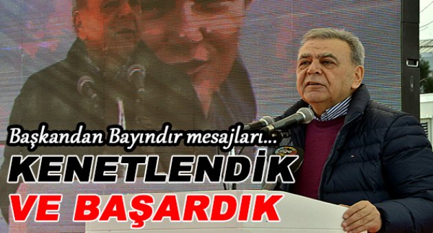 &quot;Kenetlendik ve başardık&quot;