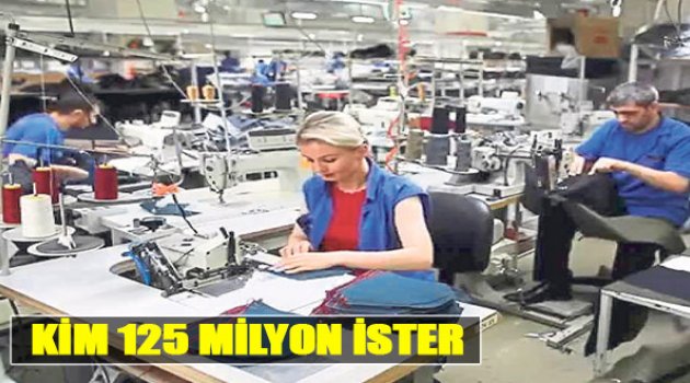 Kim 125 Milyon İster