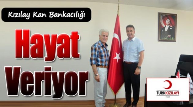 Kızılay Kan Bankacılığı "Hayat Veriyor"