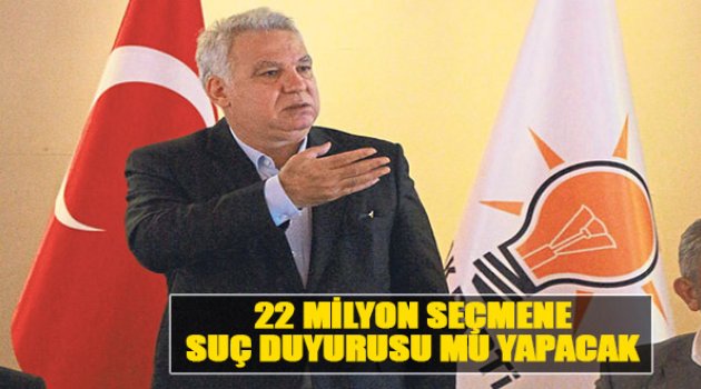 Kocabıyık:22 Milyon Seçmene Suç Duyurusu Mu Yapacak