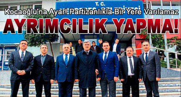 Kocaoğlu'na Ayar! "Ayrımcılığı Bırakın Eşit Hizmet Yapın"