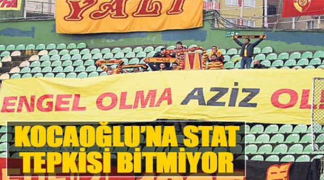 Kocaoğlu'na Stat Tepkisi Bitmiyor