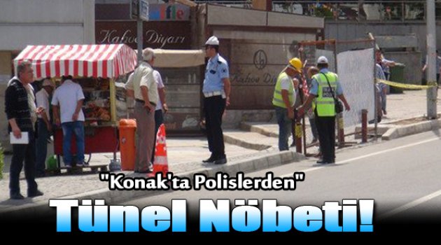 Konak Tüneli'nde Trafik Polisleri Yaya Geçidi Nöbeti Tutuyor