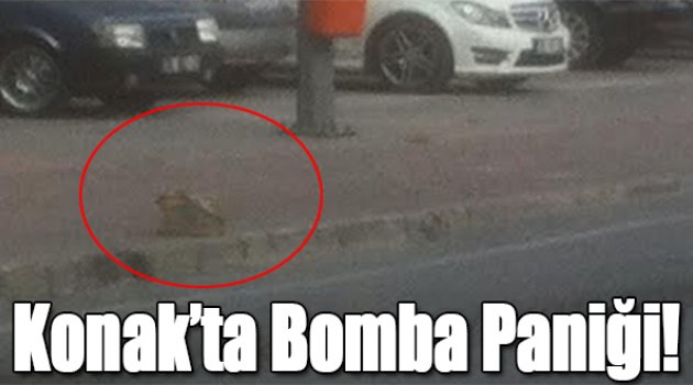 Konak'ta Bomba Paniği!