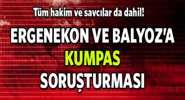 'Kumpas' iddiasına inceleme