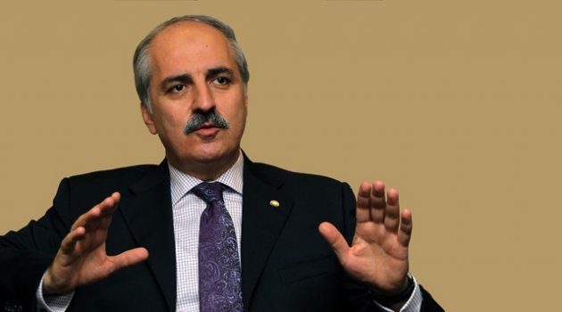 Kurtulmuş:"Bu Süreçler Nezaket İçerisinde"