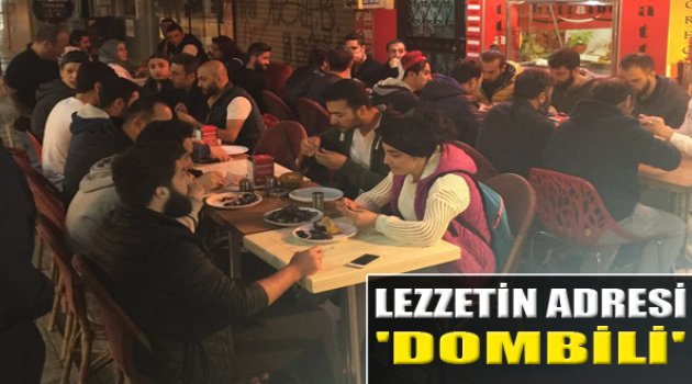 Lezzetin Yeni Adresi "Dombili Kokoreç