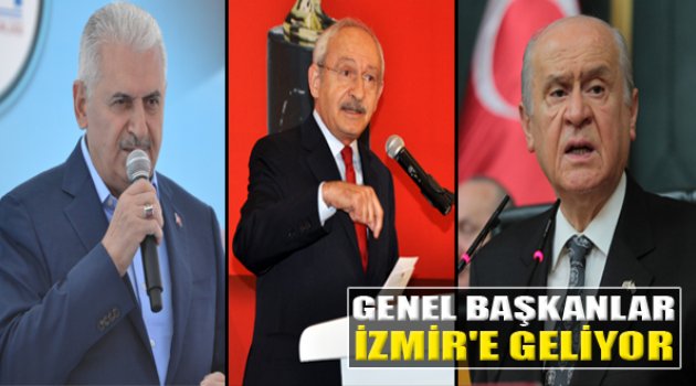 Liderler İzmir'e Geliyor...