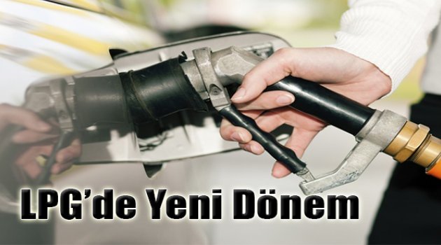 LPG'de Yeni Dönem