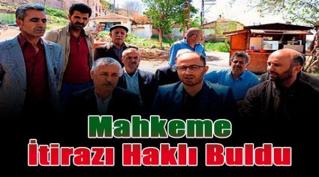Mahkeme itirazı haklı buldu