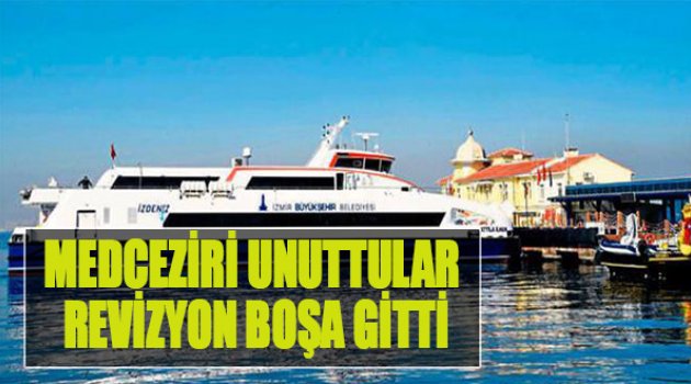 Medceziri Unuttular Revizyon Boşa Gitti