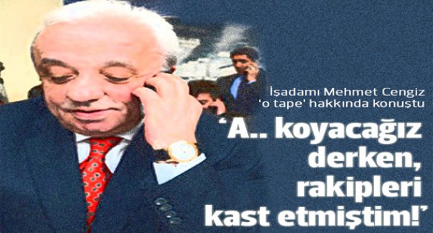 Mehmet Cengiz: Milletime küfredecek kadar aptal mıyım?