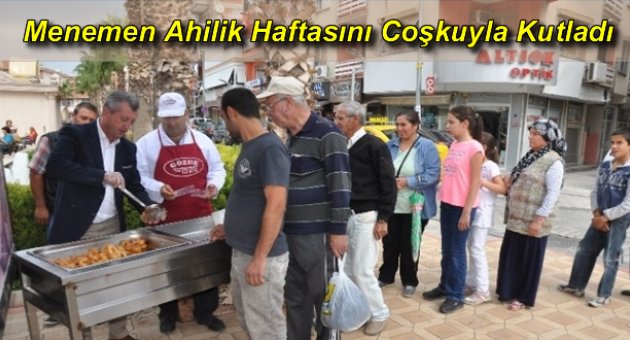 Menemen Ahilik Haftasını Coşkuyla Kutladı