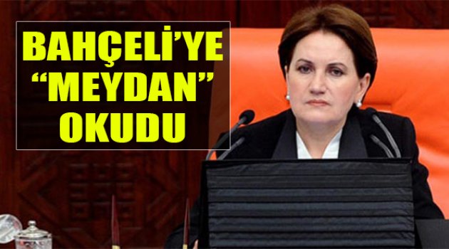 Meral Akşener Bahçeli’ye Meydan Okudu
