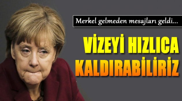 Merkel Gelmeden Mesajları Geldi...