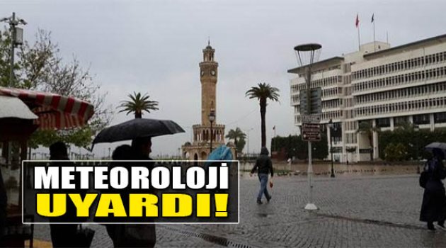 Meteoroloji Uyardı!