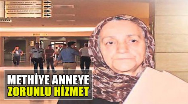 Methiye Anneye Zorunlu Hizmet