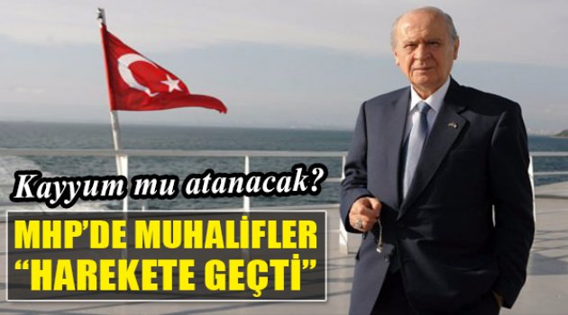 MHP&#039;de Muhalifler Harekete Geçti