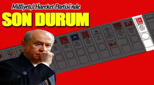 MHP'de son durum