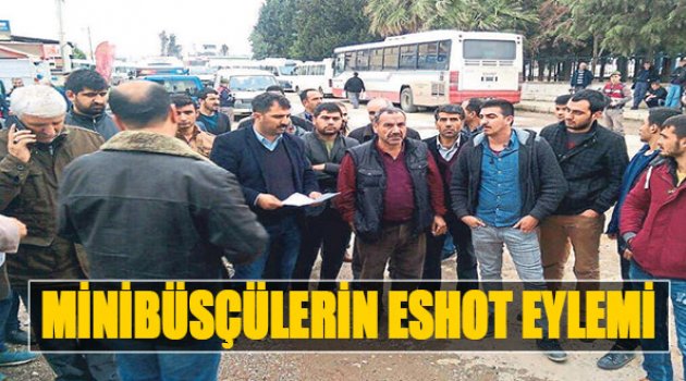 Minibüsçülerin ESHOT Eylemi