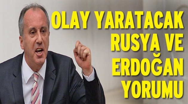 Muharrem İnce’den Olay Nükleer Yorumu