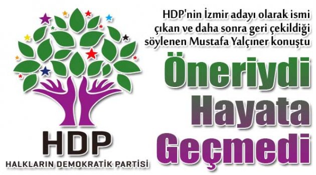 Mustafa Yalçıner: Deprem yok, ben zaten aday gösterilmedim