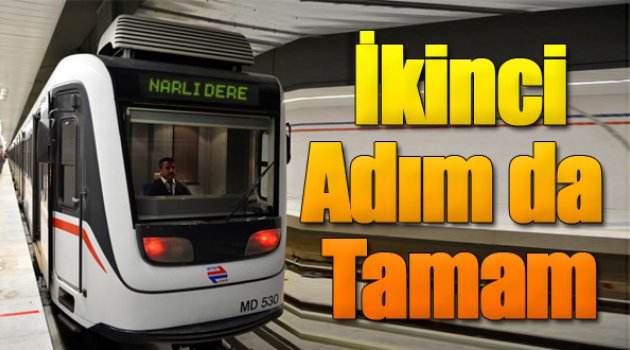 Narlıdere metrosu için “ikinci adım” da tamam