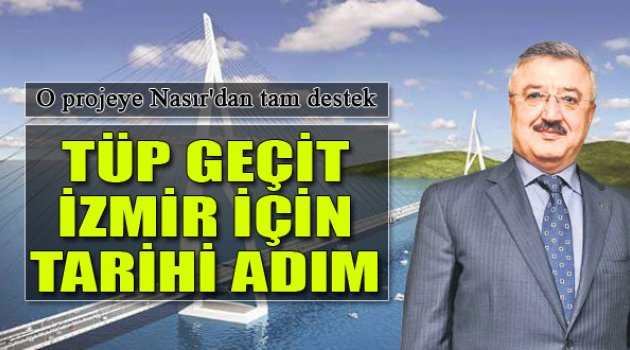 Nasır'dan O Projeye Tam Destek