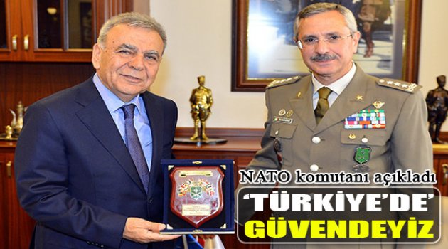 NATO Komutanından Açıklama: "Türkiye'de Güvendeyiz"