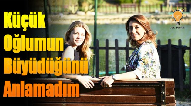 Nesrin Ulema: "Küçük oğlumun nasıl büyüdüğünü anlamadım"