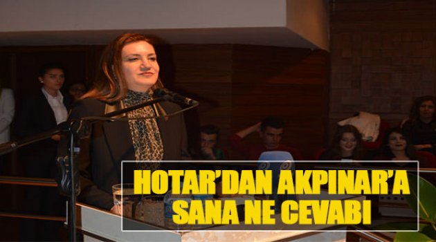 Nükhet Hotar'dan Akpınar'a Sana Ne Cevabı
