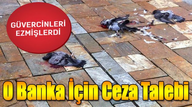 O Banka İçin Ceza Talebi