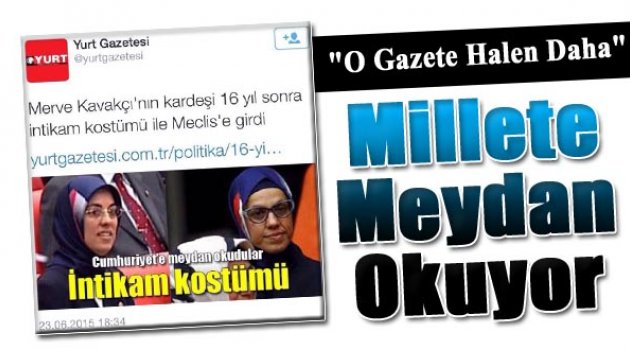 O Gazetesi Ravza Kavakçı'nın Başörtüsünden Rahatsız