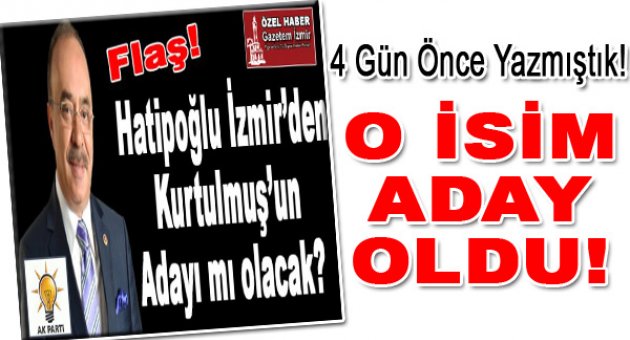 O İsimde Aday Adayı Oldu!