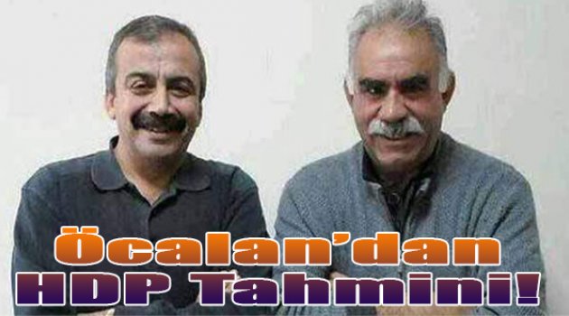 Öcalan'dan HDP tahmini!