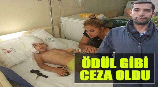 Ödül Gibi Ceza Oldu