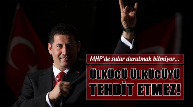 Oğan'dan Bahçeli'ye: "Ülkücü Ülkücüyü Tehdit..."