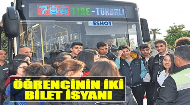 Öğrencinin İki Bilet İsyanı