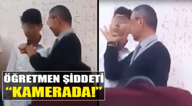 Öğretmen Şiddeti Kamerada