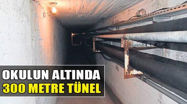 Okulun Altında 300 Metre Tünel