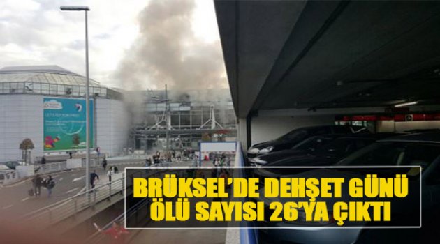 Ölü Sayısı 26'ya Çıktı