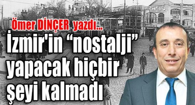 Ömer Dinçer yazdı...