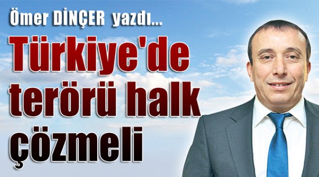 Ömer Dinçer yazdı...