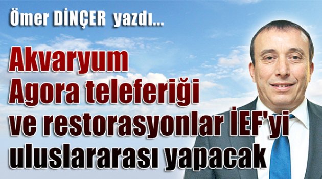 Ömer Dinçer yazdı...