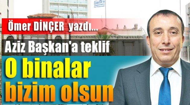 Ömer Dinçer yazdı...