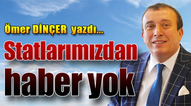 Ömer Dinçer yazdı...